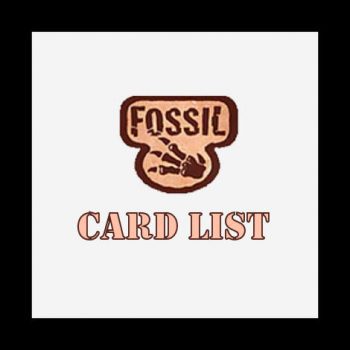 Fossil Card List