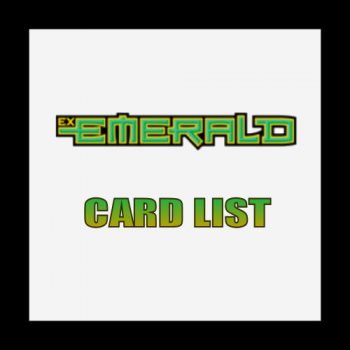 EX Emerald Card List