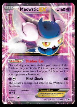 37/83 Meowstic EX