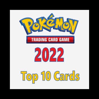 2022 Top 10 Pokémon Cards