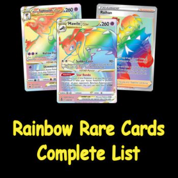 Complete List of Rainbow Rare Cards