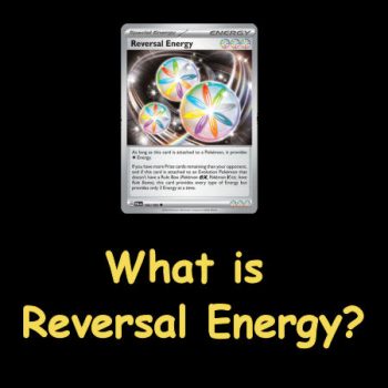 What is Reversal Energy?