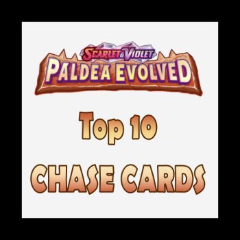 Paldea Evolved Chase Cards