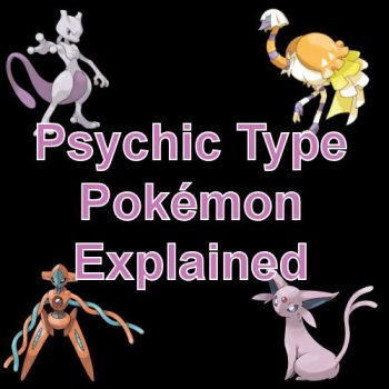 Psychic Type Pokémon explained