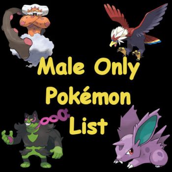 Male Only Pokémon Complete List