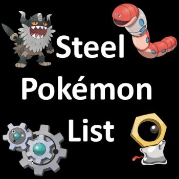 Steel Pokémon List
