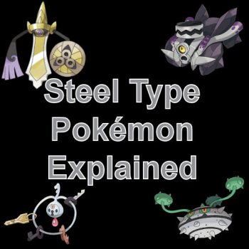 Steel Type Pokémon