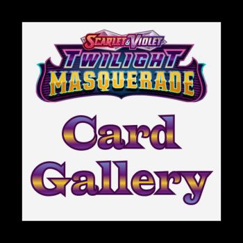 Twilight Masquerade Card Gallery