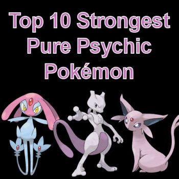 Strongest Pure Psychic Pokémon